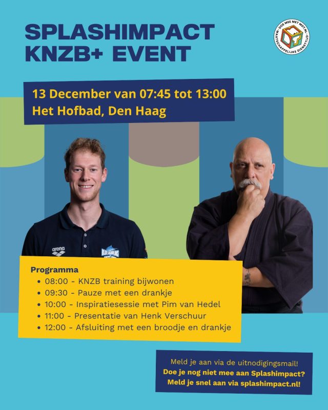 SplashImpact KNZB+ event – Zaterdag 13 december | Hofbad, Den Haag

Hey SplashImpact-deelnemers!
Wil je je skills als trainer verder ontwikkelen en leren van ervaren coaches? Kom zaterdag 13 december naar onze KNZB+ event.

Programma:
08:00 – Meekijken & helpen bij de KNZB+ training van jonge talenten
10:00 – Inspiratiesessie van Pim van Hedel, talentcoach KNZB
11:00 – Presentatie van Henk Verschuur, topsportcoach met internationale ervaring
12:00 – Gezellige afsluiting met een broodje en drankje

📍 Locatie: Horeca Hofbad, Ypenburgse Boslaan 30, Den Haag
⏰ Tijd: 07:45 – 13:00

@knzbned  @bluemarlinsswimteam  #SplashImpact #MDT #Zwemcoaching #TrainerSkills #Talentontwikkeling #KNZB #JongerenImpact #Hofbad