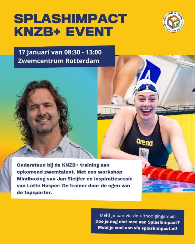 KNZB+ Event | 17 januari 🏊

Op zaterdag 17 januari organiseren Splashimpact en de KNZB+ een inspirerende MDT-bijeenkomst in Zwemcentrum Rotterdam.

🔹 Draai actief mee tijdens een KNZB+ training met Harm Rozenga & Pim van de Hedel
🔹 Verdiep je in mentale weerbaarheid met Jan Sleijfer (Mind Boxing)
🔹 Krijg unieke inzichten van topsporter Lotte Hosper over de trainer door de ogen van de sporter

Een ochtend vol praktijk, verdieping en inspiratie voor jouw ontwikkeling als (toekomstig) trainer.

📍 Zwemcentrum Rotterdam
🕣 08:30 – 13:00
✅ Deelname is gratis
👉  Meld je aan via de link in de uitnodigingsmail

Ben jij er ook bij?!

@knzbned @mdt_nl  #SplashImpact #MDT #Zwemcoaching #TrainerSkills #Talentontwikkeling #KNZB #JongerenImpact #zwemcentrumrotterdam